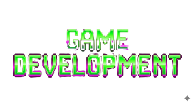 GAME DEVELOPMENT